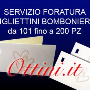 Servizio Foratura fino a 200 Biglietti Bomboniera