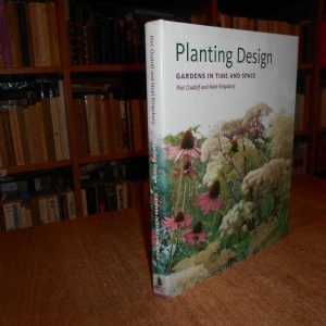 Planting Design. Gardens in time and space. PIET OUDOLF and NOEL KINGSBURY 2005